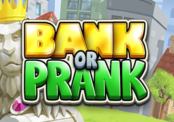 Bank or Prank Slot