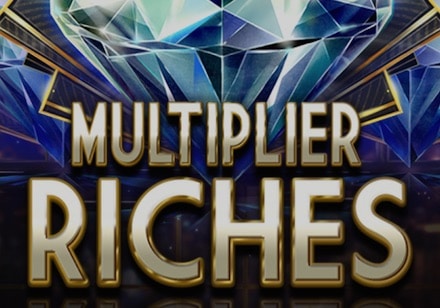 Multiplier Riches Slot