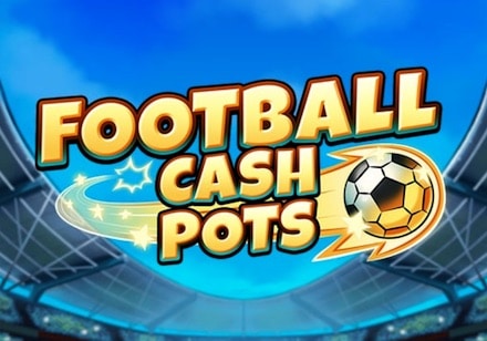 Football Cash Pots Slot