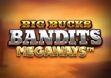 Big Bucks Bandits Slot