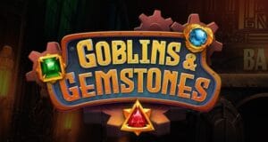 Goblins & Gemstones Slot